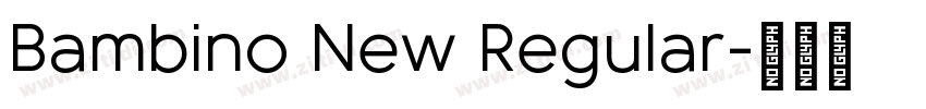 Bambino New Regular字体转换